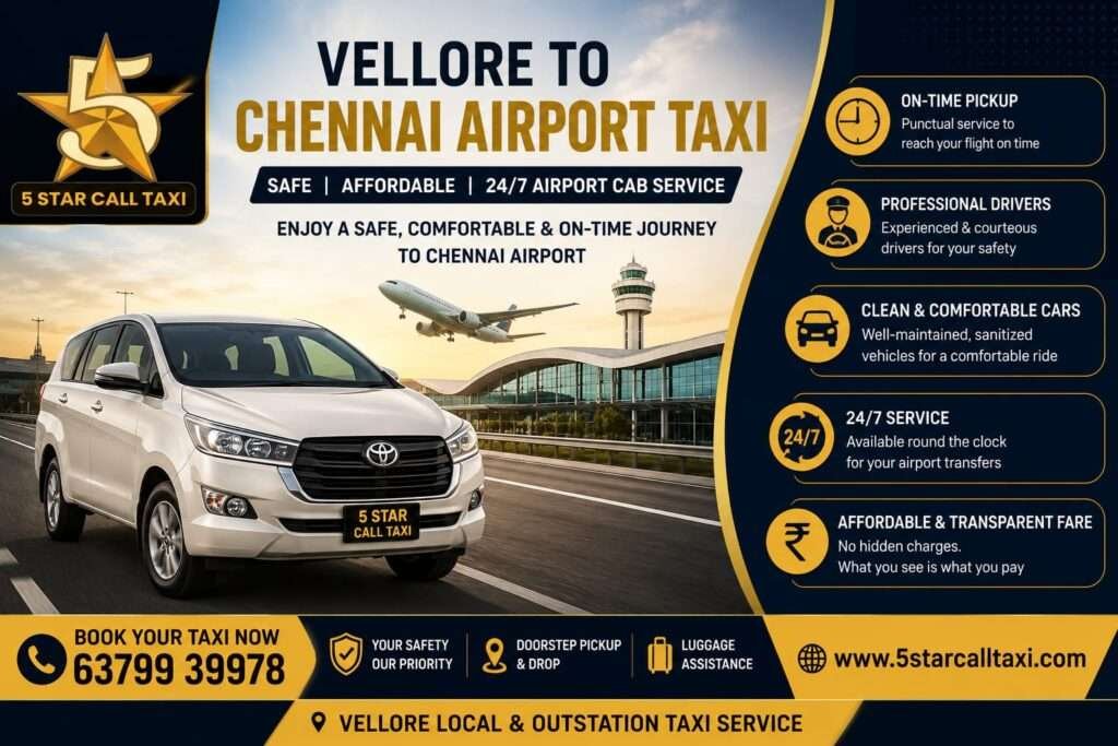 Vellore to Chennai Airport Taxi